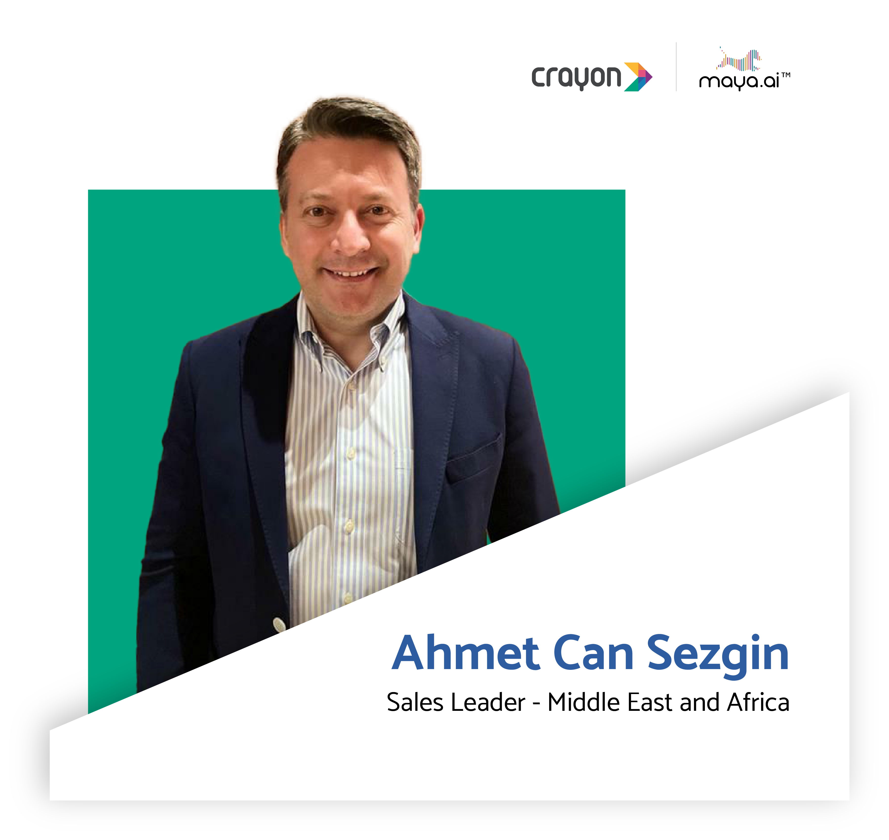 Ahmet Can Sezgin joins Crayon Data as Sales Leader for Middle East and Africa