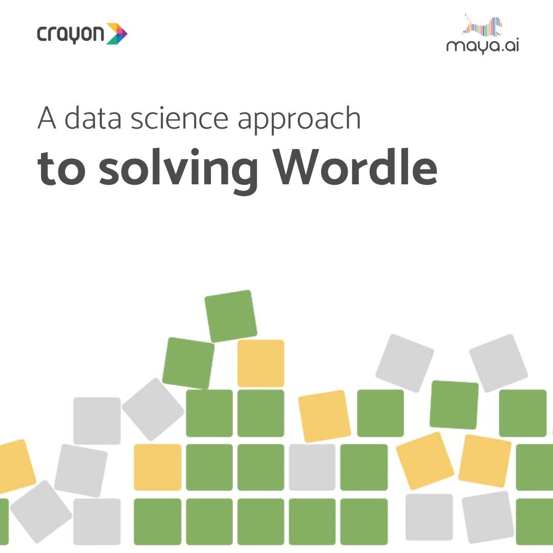 A data science approach to solving Wordle